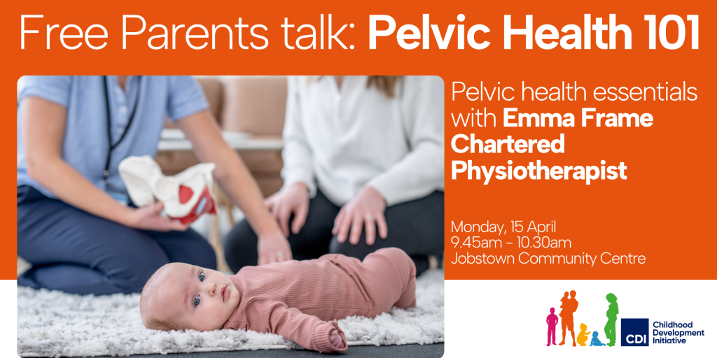 Parents talk: pelvic health 101 